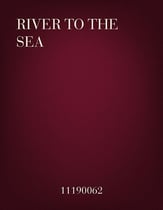 River To The Sea SATB choral sheet music cover